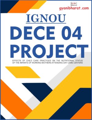 DECE 04 project work ignou 2024 / ignou ntt project Based on New Guidelines / dece 4 project work 2024